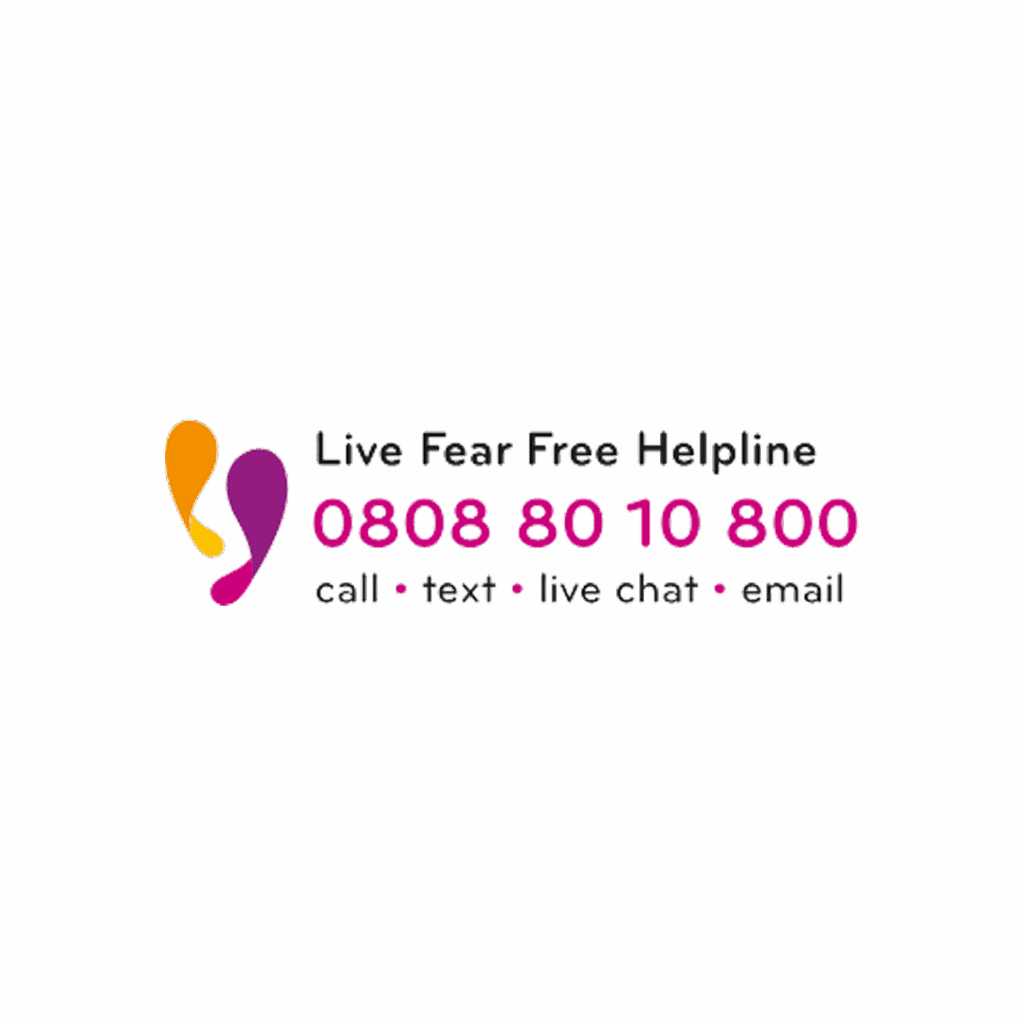 Live Fear Free Helpline: 0808 80 10 800. Call, text, live chat or email.